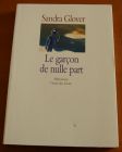 [R02586] Le garçon de nulle part, Sandra Glover