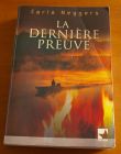 [R02754] La dernière preuve, Carla Neggers