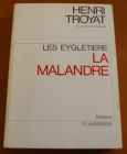 [R02874] Les Eygletière - La malandre, Henri Troyat