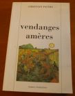 [R02932] Vendanges amères, Christian Pastre