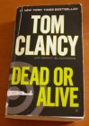 [R03060] Dead or alive, Tom Clancy