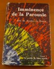 [R03077] Imminence de la Parousie 1 - La parole de Dieu avertit, Eric M. Renhas de Pouzet