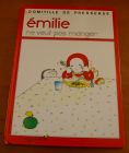 [R03079] Emilie ne veut pas manger, Domitille de Préssensé