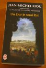 [R03349] Un jour je serai Roi, Jean-Michel Riou