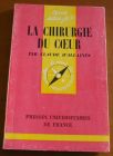 [R03494] Que sais-je ? La chirurgie du cœur, Claude d Allaines