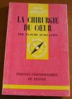 [R03494] Que sais-je ? La chirurgie du cœur, Claude d Allaines