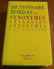 [R03500] Dictionnaire Bordas des synonymes, analogies, antonymes, Roger Boussinot