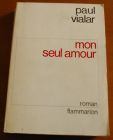 [R03718] Mon seul amour, Paul Vialar