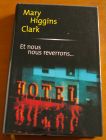 [R03915] Et nous nous reverrons, Mary Higgins Clark