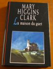 [R03918] La maison du guet, Mary Higgins Clark