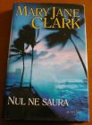 [R03960] Nul ne saura, Mary Jane Clark