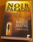[R03994] Noir paradis, Maggie Shayne