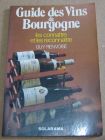 [R04054] Guide des Vins de Bourgogne, Guy Renvoisé