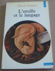 [R04069] L oreille et le langage, Alfred Tomatis