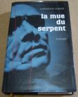 [R04134] La mue du serpent, T. Jefferson Parker