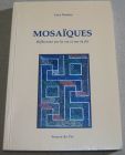 [R04193] Mosaïques, Réflexion sur la vie et sur la foi, Luce Thomas