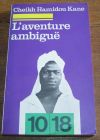 [R04362] L aventure ambiguë, Cheikh Hamidou Kane