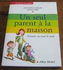 [R04380] Un seul parent à la maison, Jocelyne Dahan et Anne Lamy