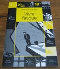 [R04417] Vivre fatigue, Jean-Claude Izzo