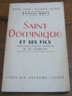 [R04439] Saint Dominique et ses fils, Daniel Rops