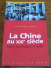 [R04467] La Chine au XXIème siècle, Entre promesses et défis, Jean-François Dufour