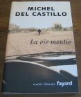 [R04480] La vie mentie, Michel del Castillo