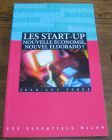 [R04558] Les start-up - Nouvelle économie, nouvel Eldorado ?, Jean-Luc Ferré