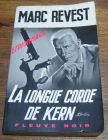[R04589] La longue corde de Kern, Marc Revest