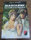 [R04661] Marianne, une étoile pour Napoléon, Juliette Benzoni