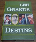 [R04707] Les grands destins