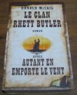 [R04711] Le Clan Rhett Butler, Donald McCaig