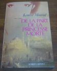 [R04717] De la part de la princesse morte, Kenizé Mourad
