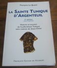 [R04754] La Sainte Tunique d Argenteuil, François Le Quéré