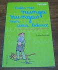 [R04806] Entre mes nunga-nunga mon cœur balance, Louise Rennison