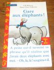 [R04923] Gare aux éléphants !, Ulf Nilsson et Anna Clara Tidholm