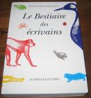 [R05183] Le Bestiaire des écrivains, Alain Pozzuoli & Christian Bretet