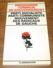 [R05212] Programme commun de Gouvernement, Parti socialiste, parti communiste, mouvement des radicaux de gauche