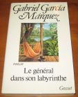 [R05220] Le général dans son labyrinthe, Gabriel Garcia Marquez