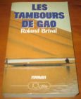 [R05288] Les tambours de Gao, Roland Brival