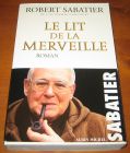 [R05296] Le lit de la merveille, Robert Sabatier