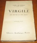 [R05305] Virgile son œuvre et son temps, André Bellessort