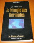 [R05315] La vérité sur le triangle des Bermudes, Jules Metz