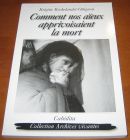 [R05324] Comment nos aïeux apprivoisaient la mort, Brigitte Rochelandet-Ottignon