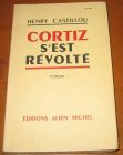 [R05385] Cortiz s est révolté, Henry Castillou