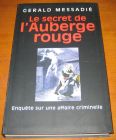 [R05443] Le secret de l Auberge rouge, Gerald Messadié