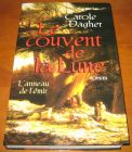 [R05447] Le couvent de la Lune 1 - L anneau de l émir, Carole Dagher