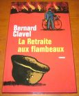 [R05449] La Retraite aux flambeaux, Bernard Clavel