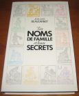 [R05454] Les noms de famille et leurs secrets, Jean-Louis Beaucarnot