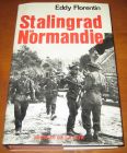 [R05543] Stalingrad en Normandie, Eddy Florentin