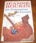 [R05562] Les Compagnons d éternité, Jeanne Bourin